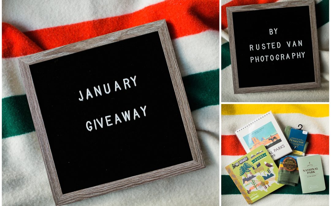 January Giveaway + Supporting our National Parks!